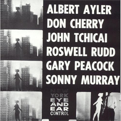 Ayler / Cherry / Tchicai / Rudd New York Eye and Ear Control (LP)